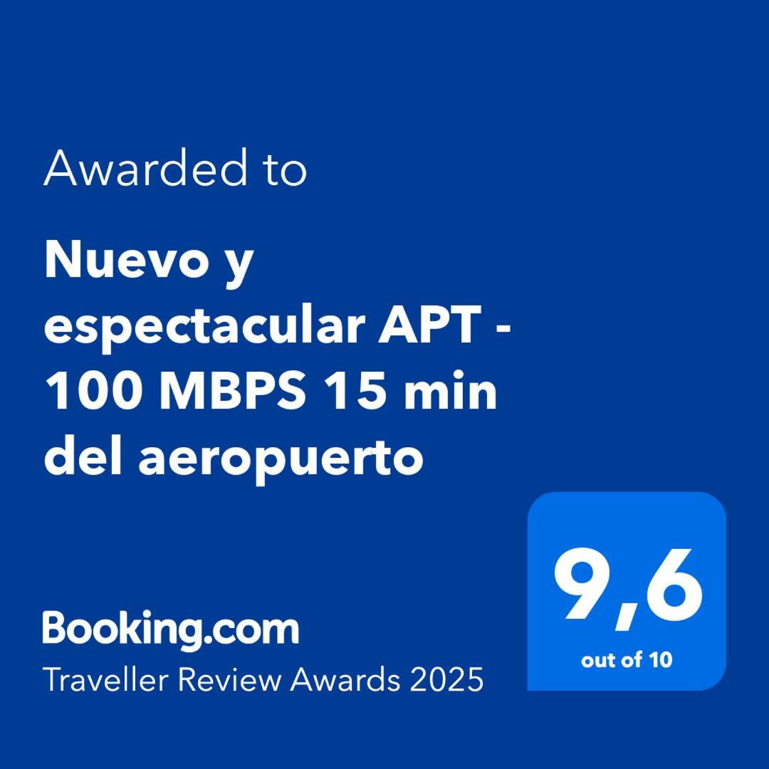 Nuevo Y Espectacular - 100 Mbps 15 Min Del Aeropuerto Apartment